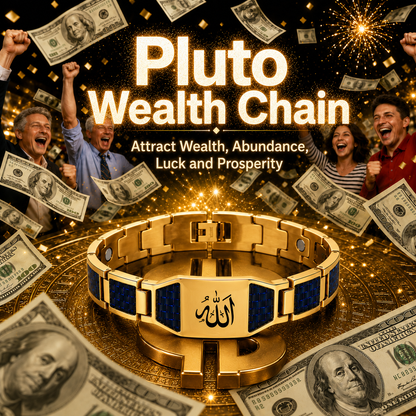 💰🎇 Pluto Wealth Chain – 🍁💸Attract Wealth, Elevate Your Fortune & Turn Your Wishes Into Reality-ABB8